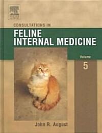 Consultations in Feline Internal Medicine (Hardcover, 5th)