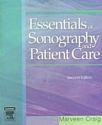 Essentials of Sonography And Patient Care (Paperback, 2nd)