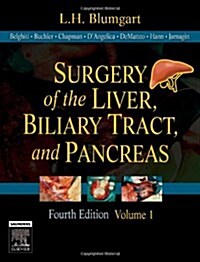 Surgery of the Liver, Biliary Tract And Pancreas (Hardcover, CD-ROM, 4th)