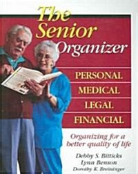 The Senior Organizer: Personal, Medical, Legal, Financial (Paperback)