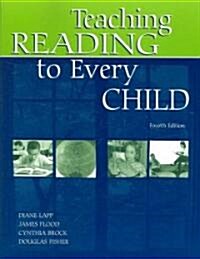 Teaching Reading to Every Child (Paperback, 4)