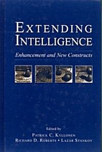 Extending Intelligence: Enhancement and New Constructs (Hardcover)