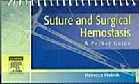 Suture and Surgical Hemostasis : A Pocket Guide (Paperback)