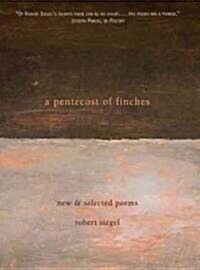 A Pentecost of Finches (Hardcover)