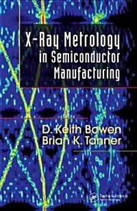 X-Ray Metrology in Semiconductor Manufacturing (Hardcover)