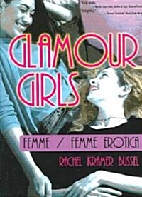 Glamour Girls (Paperback)