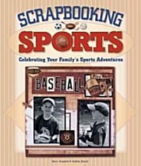 Scrapbooking Sports (Hardcover)