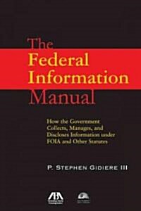 Federal Information Manual (Paperback)