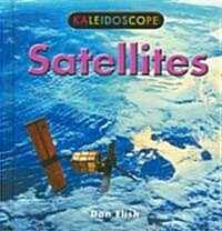 Satellites (Library Binding)