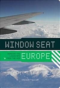 Window Seat Europe (Paperback)