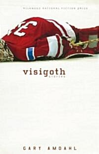 Visigoth: Stories (Paperback)