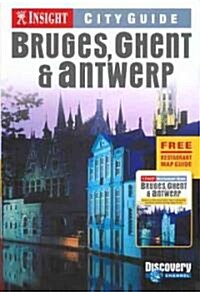Insight City Guide Bruges,ghent,antwerp (Paperback, 1st)