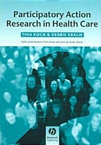 Participatory Action Research in Health (Paperback)