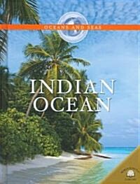 Indian Ocean (Library Binding)
