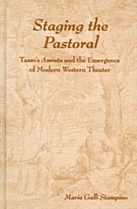 Staging the Pastoral (Hardcover)