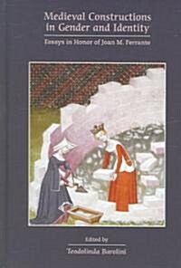 Medieval Constructions in Gender And Identity (Hardcover)