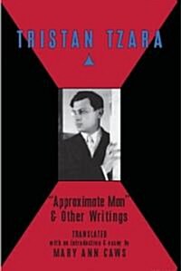 Approximate Man & Other Writings (Paperback)