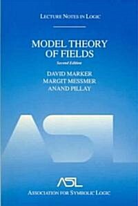 Model Theory of Fields (Paperback, 2nd)