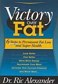Victory over Fat (Hardcover)