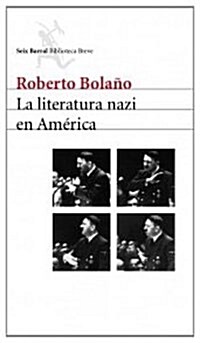 La literatura nazi en America/ Nazi Literature in The Americas (Paperback)