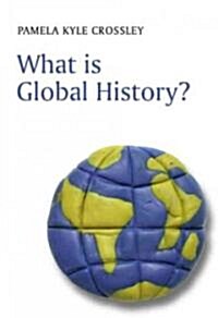 What Is Global History? (Paperback)