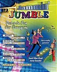 Jammin Jumble(r): Puzzle Fun for Everyone (Paperback)