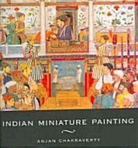 Indian Miniature Painting (Hardcover)