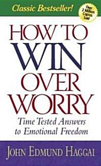 How to Win over Worry (Paperback)