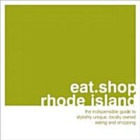 [중고] Eat.Shop.Rhode Island