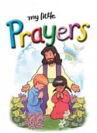 My Little Prayers (Hardcover)