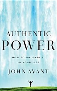 Authentic Power (Paperback)