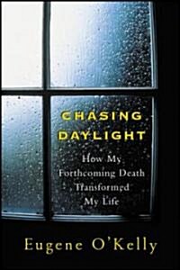 Chasing Daylight (Hardcover)