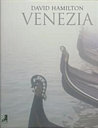 Venezia: David Hamilton (Hardcover)