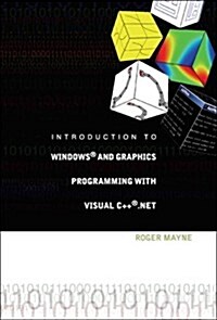 Introduction to Windows and Graphics Programming with Visual C++ .Net [With CDROM] (Hardcover)