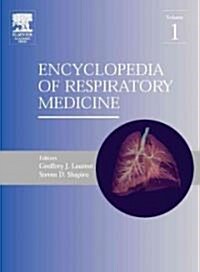 Encyclopedia of Respiratory Medicine (Hardcover)