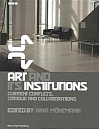Art And Its Institutions (Paperback)