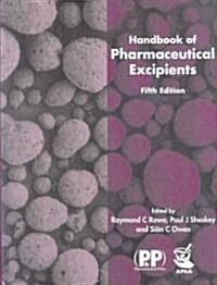 Handbook of Pharmaceutical Excipients (Hardcover, CD-ROM, 5th)