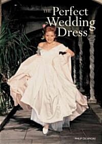 The Perfect Wedding Dress (Paperback)