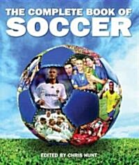 The Complete Book of Soccer (Hardcover)