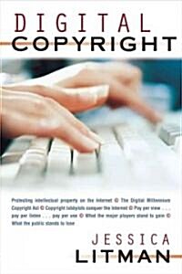 Digital Copyright (Paperback)