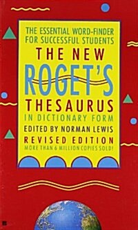 The New Rogets Thesaurus in Dictionary Form: The Essential Word-Finder for Successful Students, Revised Edition (Mass Market Paperback, Revised)