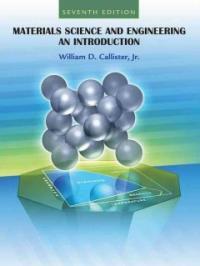 Materials science and engineering : an introduction 7th ed