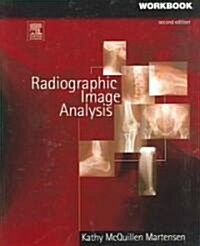 Radiographic Image Analysis (Paperback, 2nd, Workbook)