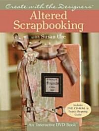 Altered Scrapbooking with Susan Ure (Hardcover, PCK)