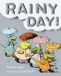 Rainy Day! (School & Library)