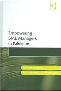 Empowering Sme Managers in Palestine (Hardcover)