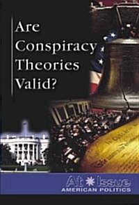 Are Conspiracy Theories Valid? (Paperback)