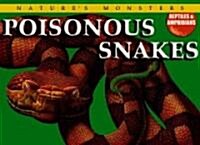 Poisonous Snakes (Library Binding)