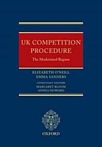 UK Competition Procedure : The Modernised Regime (Hardcover)