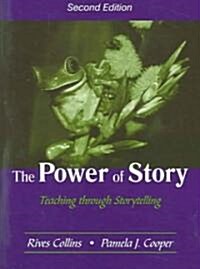 The Power of Story (Paperback, 2nd)